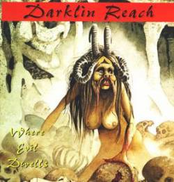 Darklin Reach : Where Evil Dwells